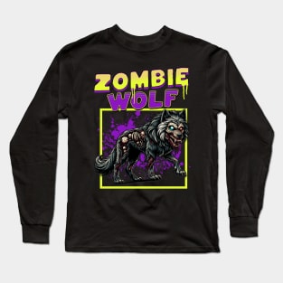 Zombie Wolf funny Long Sleeve T-Shirt